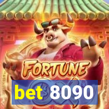 bet 8090